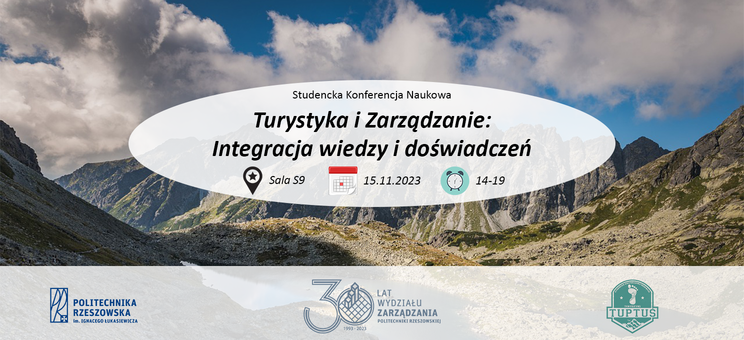 Konferencja Naukowa - Turystyka i Zarządzanie: Integracja wiedzy i doświadczeń,
