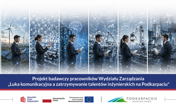 Projekt badawczy WZ PRz: luka komunikacyjna a zatrzymywanie talentów inżynierskich,