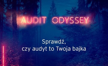 Konkursowa propozycja sprawdzenia, czy audyt to Twoja bajka