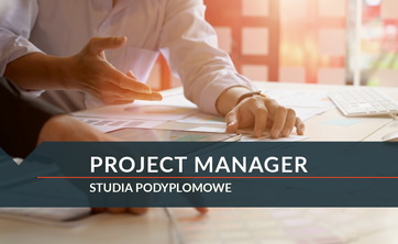 Od 15 sierpnia ruszy nabór na studia podyplomowe Project manager