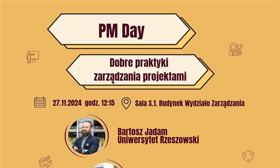 Konferencja Naukowa „Dobre praktyki zarządzania projektami” – PM Day na Politechnice Rzeszowskiej,