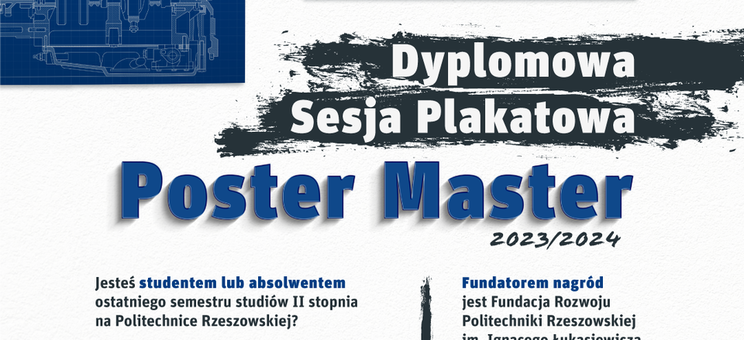 Ruszamy z drugą edycją Dyplomowej Sesji Posterowej POSTER MASTER