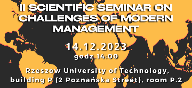 II Konferencja Międzynarodowa "Challenges of Modern Managemen,