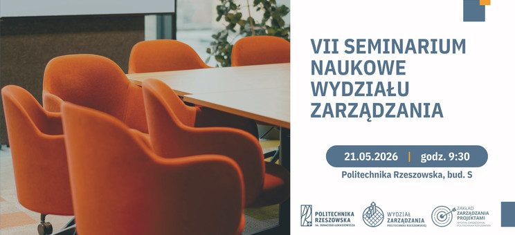 VII Seminarium Wydziału Zarządzania Politechniki Rzeszowskiej,