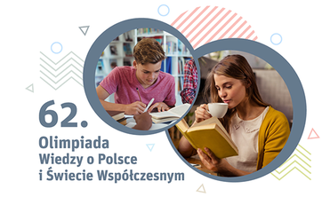 Olimpiada Wiedzy o Polsce i Świecie Współczesnym na temat „Polonii i emigracji polskiej w XX wieku”.