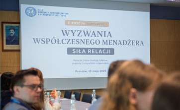 Podsumowanie konferencji BALI „Wyzwania współczesnego menedżera – siła relacji”,