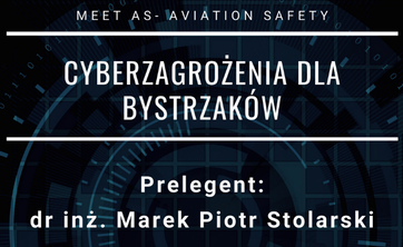 21 stycznia 2021 r. "Eskadra" zaprasza na wykład otwarty o cyberzagrożeniach