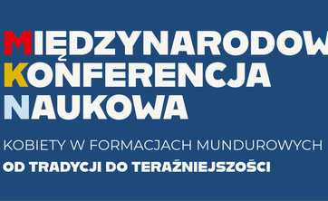 Międzynarodowa Konferencja Naukowa: Kobiety w służbach mundurowych – 5–6 czerwca 2025 r.,