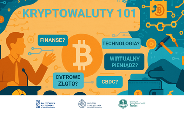 Wykład otwarty pt.: „Kryptowaluty 101: Co każdy powinien wiedzieć?”,