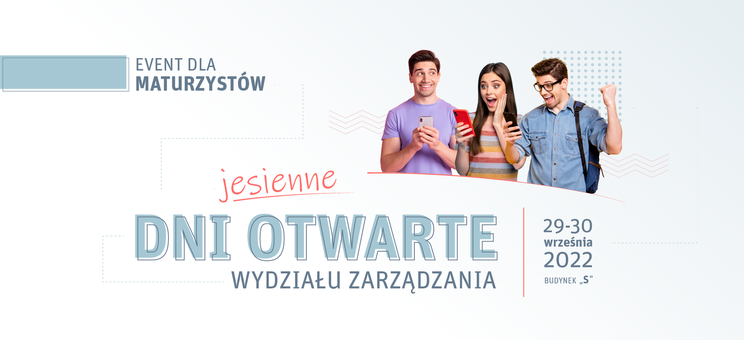 Jesienne Dni Otwarte Wydziału Zarządzania 2022