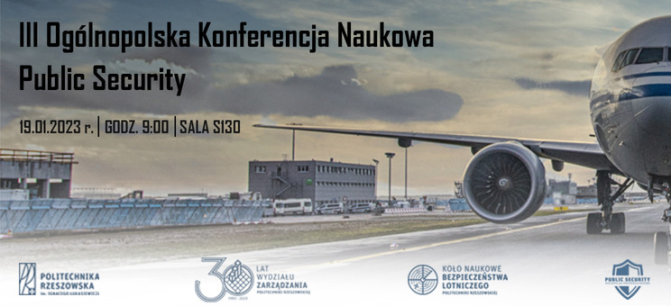 III Ogólnopolska Konferencja Naukowa Public Security,