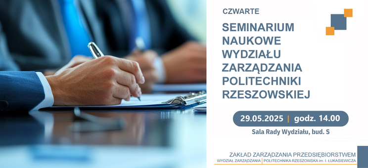 Zaproszenie na czwarte Seminarium Naukowe WZ PRz,