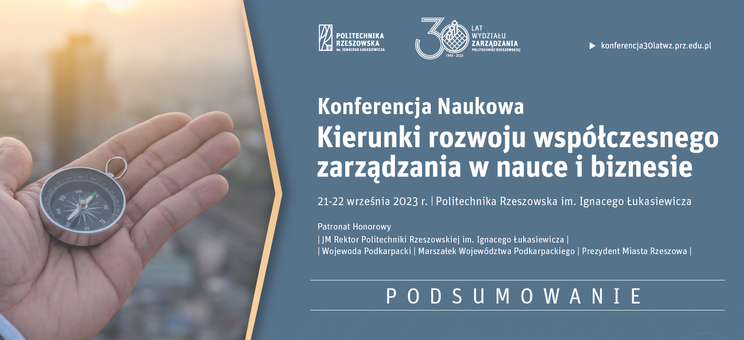 Konferencja Naukowa "Kierunki rozwoju współczesnego zarządzania w nauce i w biznesie" - film podsumowujący,