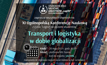 XI Konferencja z cyklu "Logistyka oczami studentów"