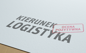 POZYTYWNA ocena kierunku logistyka